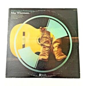 Mac Wiseman – Sixteen Great Performances LP 1975 ABC Records Country Folk Vinyl